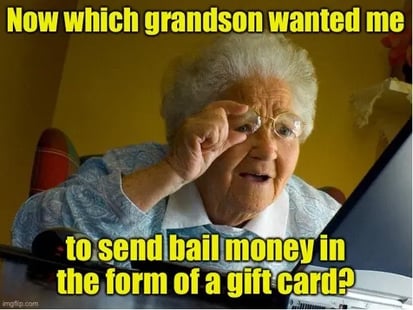 Grandson needs bail money meme