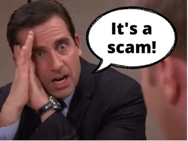 Michael Scott Meme_Its a Scam