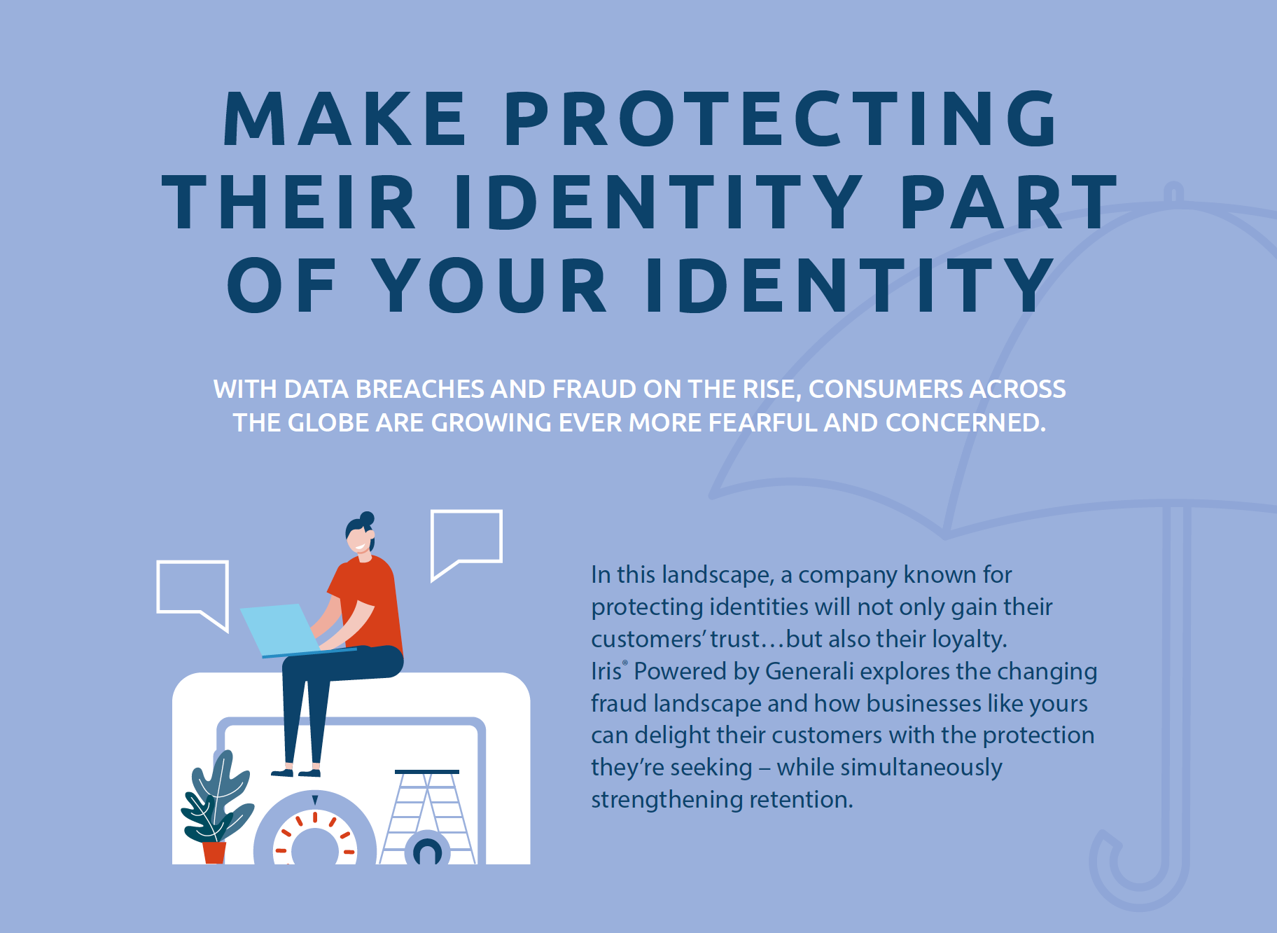 Make Protecting Their Identity Part of Your Identity